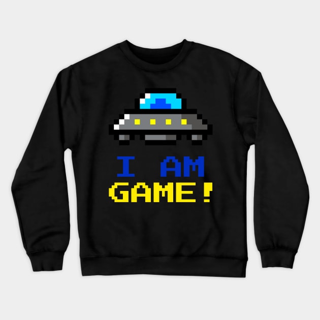 I'm Game! Crewneck Sweatshirt by Zodiac Mania